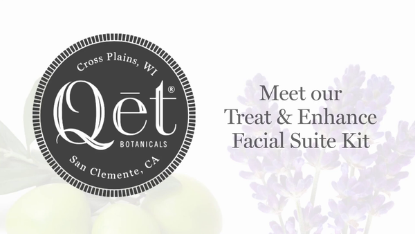 Qēt Botanicals | Treat & Enhance Facial Suite