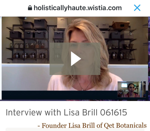 Qēt Botanicals chat between Lisa Brill and Rachel Pontillo